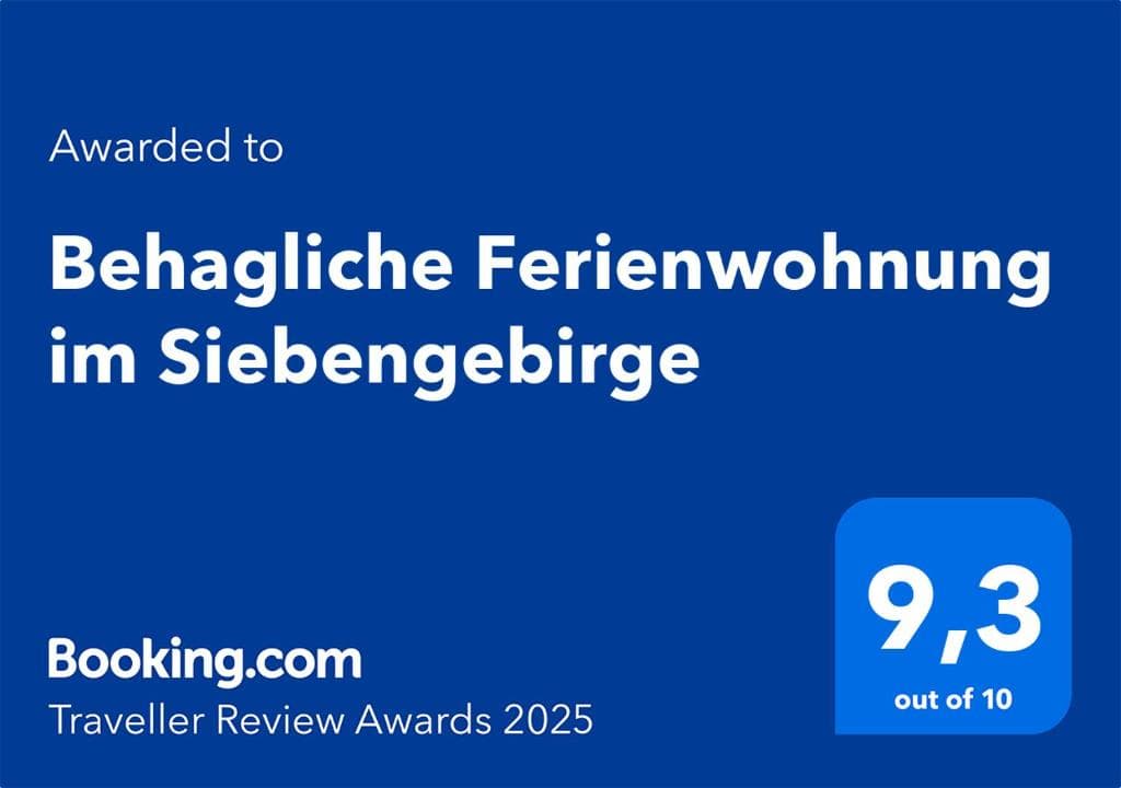 Booking.com Traveller Review Awards 2025, Auszeichnung für Behagliche Ferienwohnung im Siebengebirge. Aktuell 9,4 von 10 bei 33 Bewertungen (Gesamtbewertung auf Booking.com).